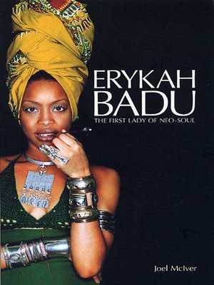 cover image of Erykah Badu: The First Lady of Neo-Soul